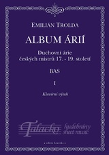ALBUM ÁRIÍ – BAS I - Duchovní árie českých mistrů 17.- 19. století